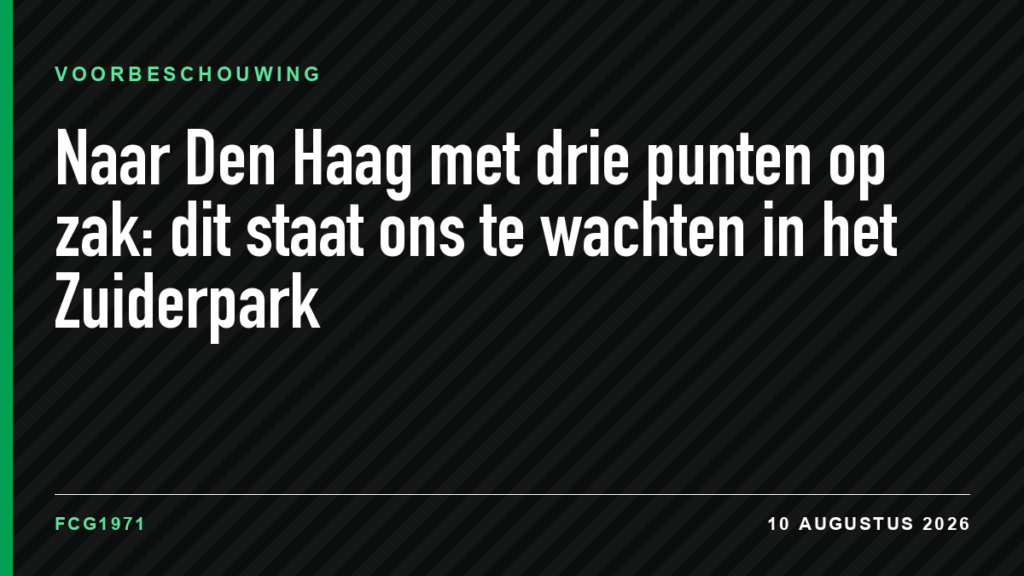 Naar Den Haag met drie punten op zak: dit staat ons te wachten in het Zuiderpark